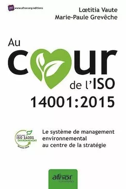 Au cœur de l’ISO 14001:2015