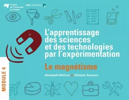 L'apprentissage des sciences et des technologies par l'expérimentation – Module 4