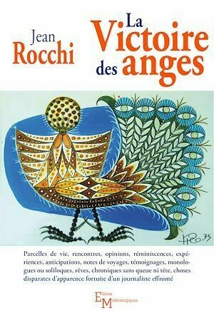 La Victoire des anges - Jean Rocchi - Editions Matériologiques