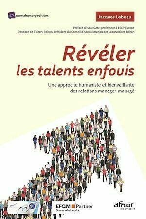 Révéler les talents enfouis - Jacques Lebeau - Afnor Éditions