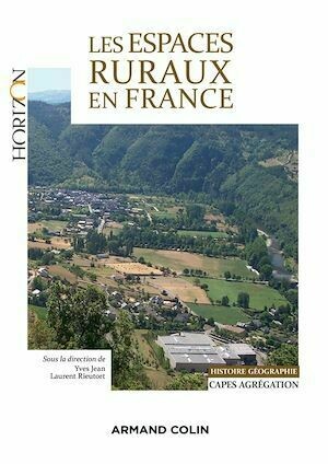 Les espaces ruraux en France -  Collectif - Armand Colin