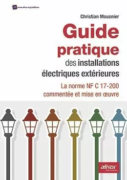 Guide pratique des installations électriques extérieures