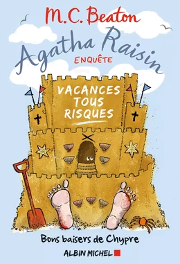 Agatha Raisin enquête 6 - Vacances tous risques