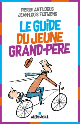 Le Guide du jeune grand-père