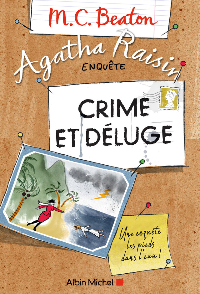 Agatha Raisin enquête 12 - Crime et déluge - M. C. Beaton - Albin Michel