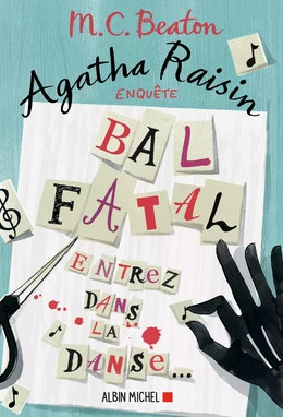 Agatha Raisin enquête 15 - Bal fatal