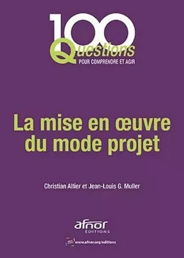 La mise en œuvre du mode projet