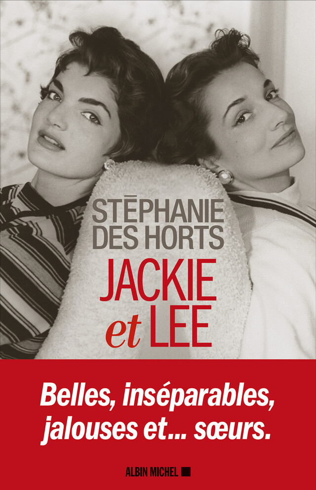 Jackie et Lee - Stéphanie des Horts - Albin Michel