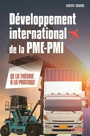 Développement international de la PME-PMI - Robert Caucal - Afnor Éditions