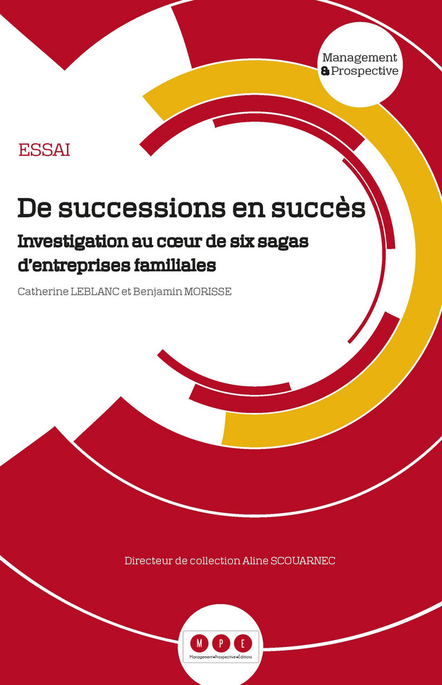 De successions en succès - Catherine Leblanc, Benjamin Morisse - Management Prospective Editions