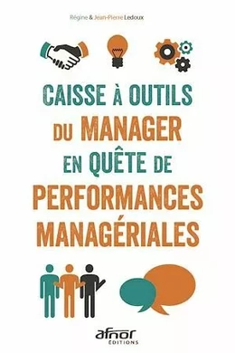 Caisse à outils du Manager en quête de performances managériales