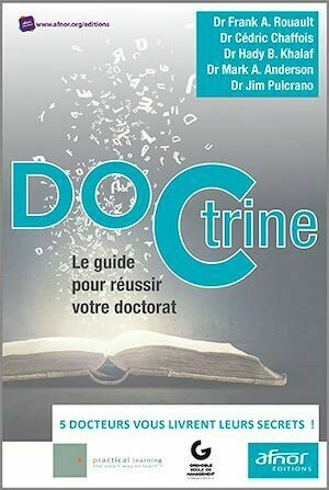 DOCtrine - Dr Jim Pulcrano, Dr Cédric Chaffois, Dr Hady B. Khalaf, Dr Mark A. Anderson - Afnor Éditions