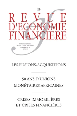 Les fusions-acquisitions - 50 ans d'unions monétaires africaines