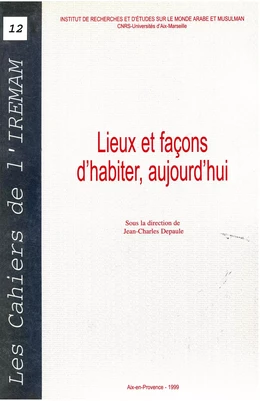 Lieux et façons d’habiter, aujourd'hui