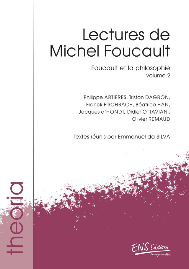 Lectures de Michel Foucault. Volume 2 -  - ENS Éditions