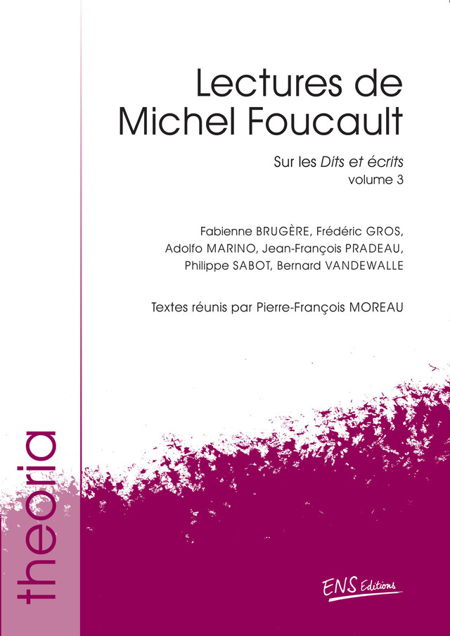 Lectures de Michel Foucault. Volume 3 -  - ENS Éditions