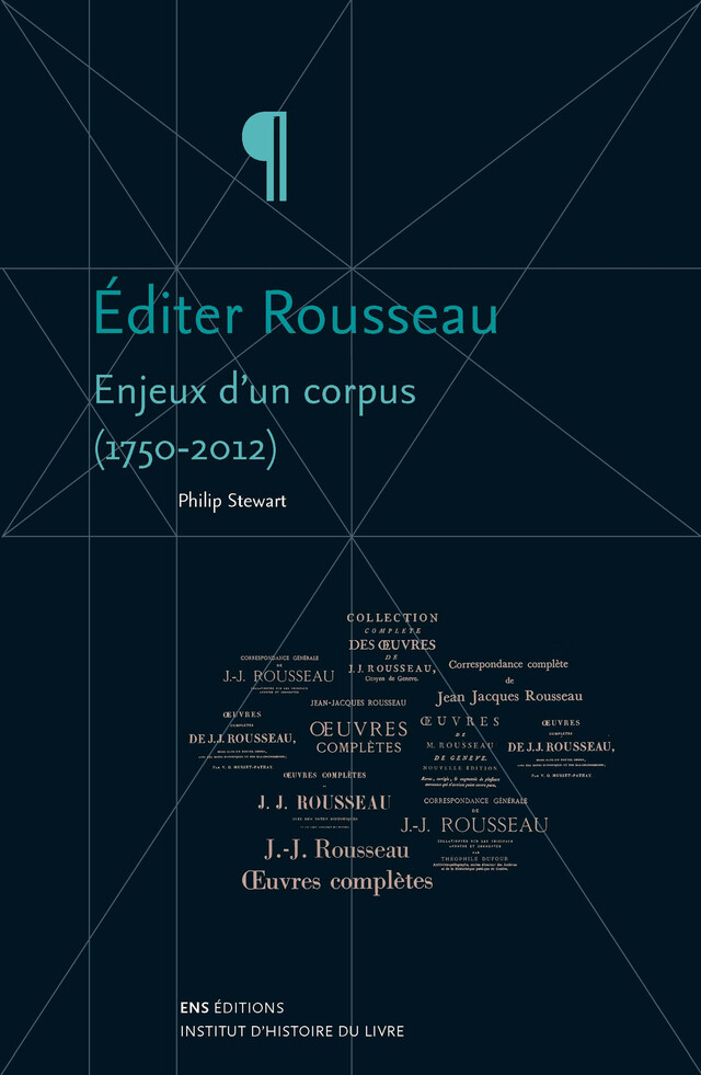 Éditer Rousseau - Philip Stewart - ENS Éditions