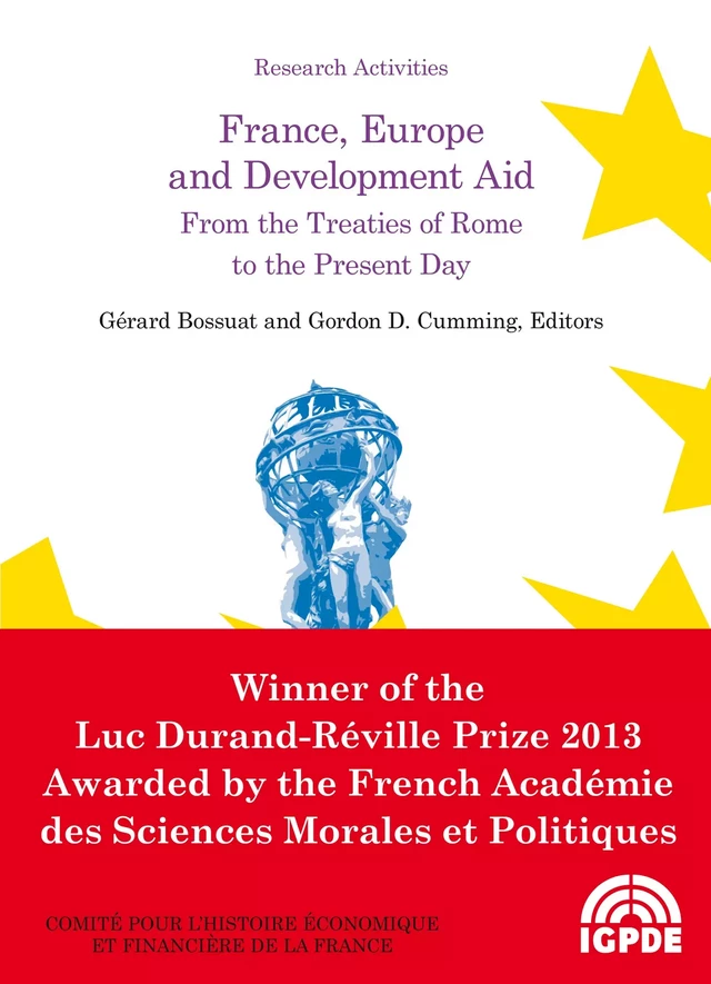 France, Europe and Development Aid. From the Treaties of Rome to the Present Day -  - Institut de la gestion publique et du développement économique