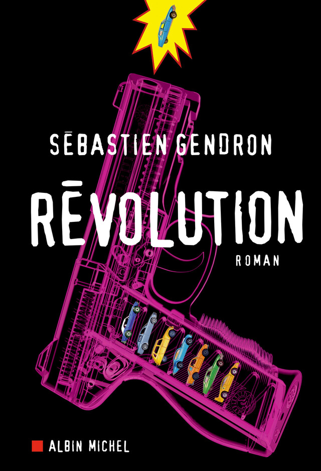 Révolution - Sébastien Gendron - Albin Michel