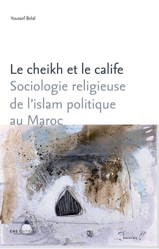 Le cheikh et le calife - Youssef Belal - ENS Éditions