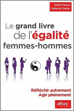 Le grand livre de l’égalité femmes – hommes