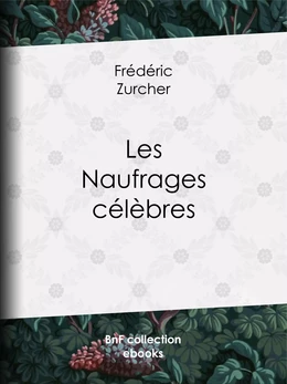 Les Naufrages célèbres