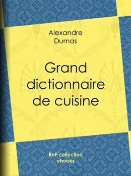 Grand dictionnaire de cuisine