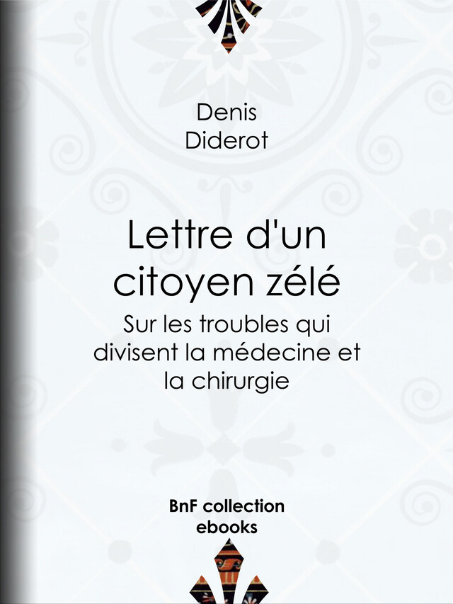 Lettre d'un citoyen zélé - Denis Diderot - BnF collection ebooks