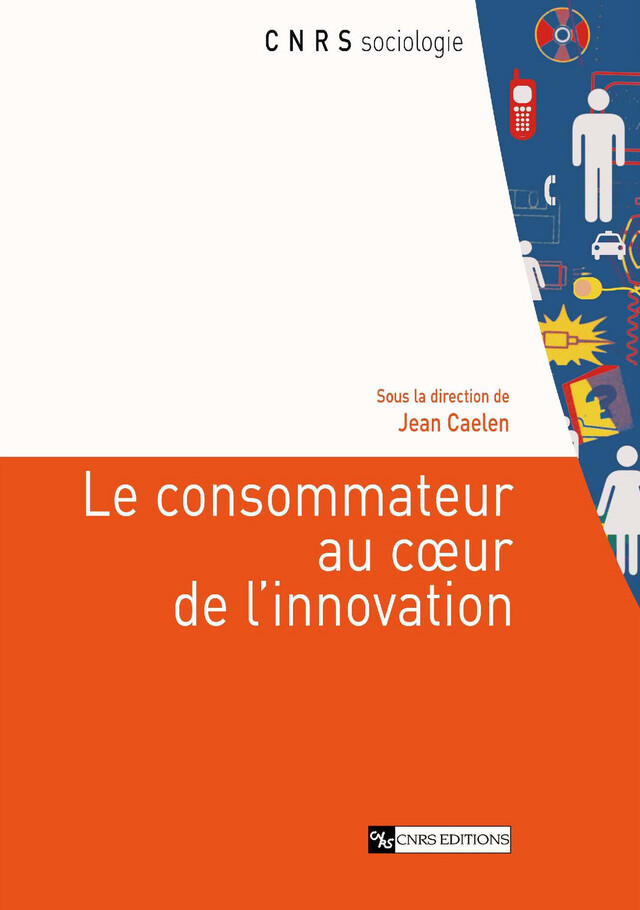 Le consommateur au cœur de l’innovation -  - CNRS Éditions via OpenEdition