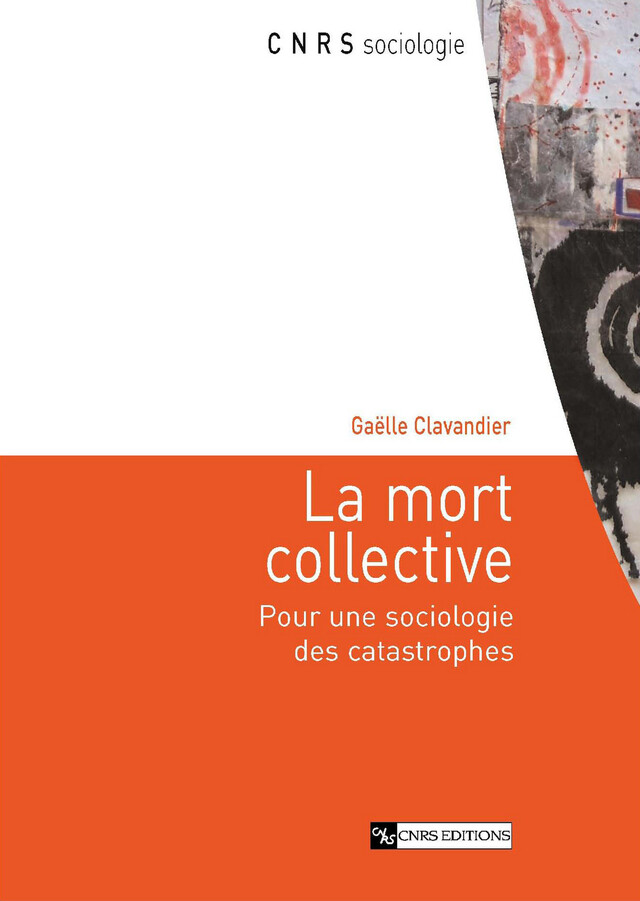 La mort collective - Gaëlle Clavandier - CNRS Éditions via OpenEdition