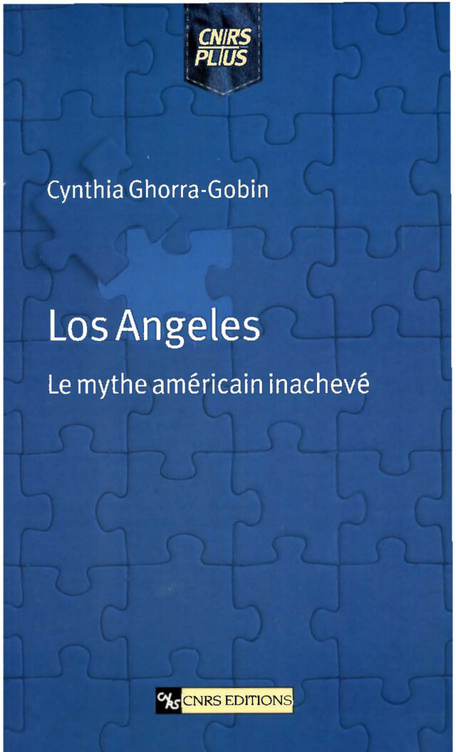 Los Angeles - Cynthia Ghorra-Gobin - CNRS Éditions via OpenEdition