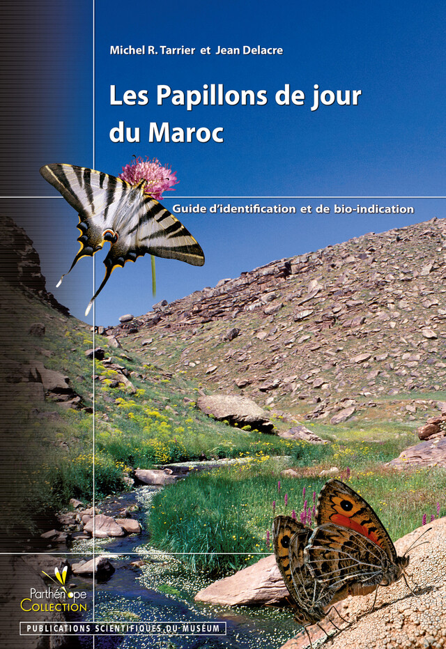 Les Papillons de jour du Maroc - Jean Delacre, Michel R. Tarrier - BIOTOPE