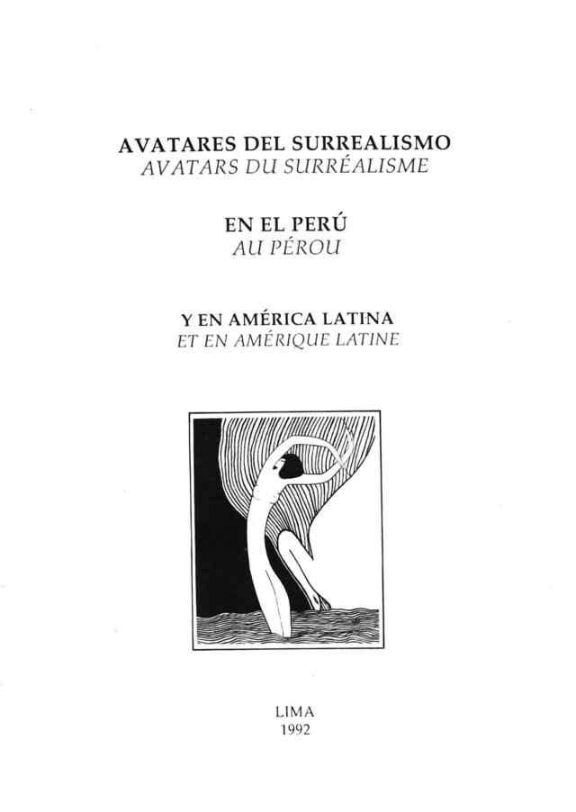 Avatares del surrealismo en el Perú y en América Latina -  - Institut français d’études andines