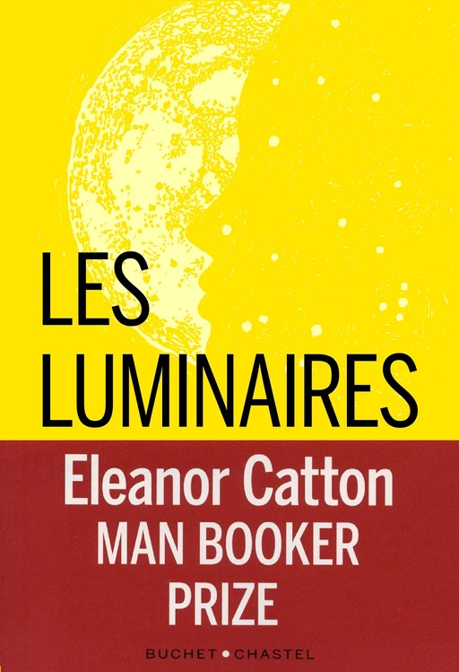 Les Luminaires - Eleanor Catton - Libella