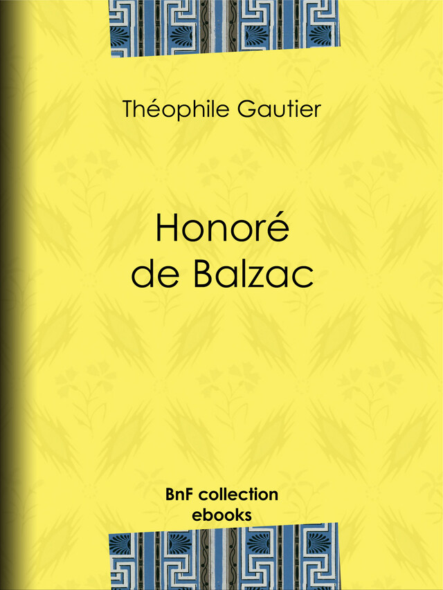 Honoré de Balzac - Théophile Gautier, Edmond Hédouin - BnF collection ebooks