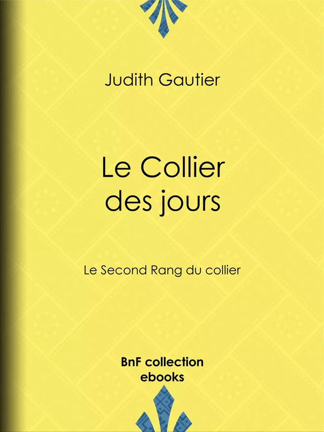Le Collier des jours - Judith Gautier - BnF collection ebooks