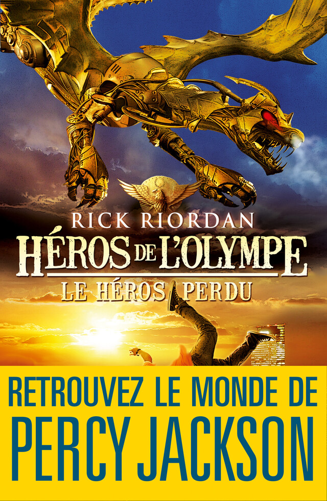 Héros de l'Olympe - tome 1 - Rick Riordan - Albin Michel
