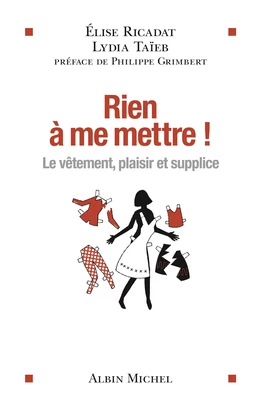 Rien à me mettre !