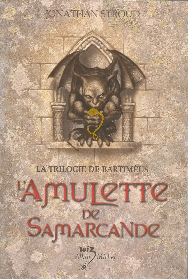 L'Amulette de Samarcande - Jonathan Stroud - Albin Michel