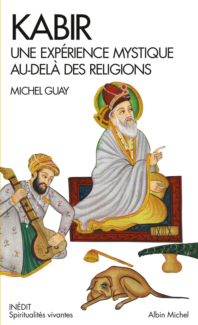 Kabir - Michel Guay - Albin Michel