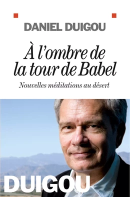 A l'ombre de la tour de Babel