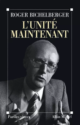 L'Unité maintenant