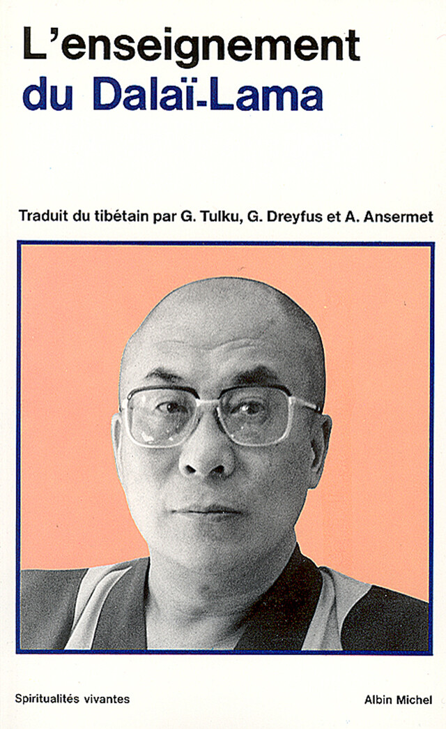 L'Enseignement du Dalaï-Lama - Tenzin Gyatso - Albin Michel