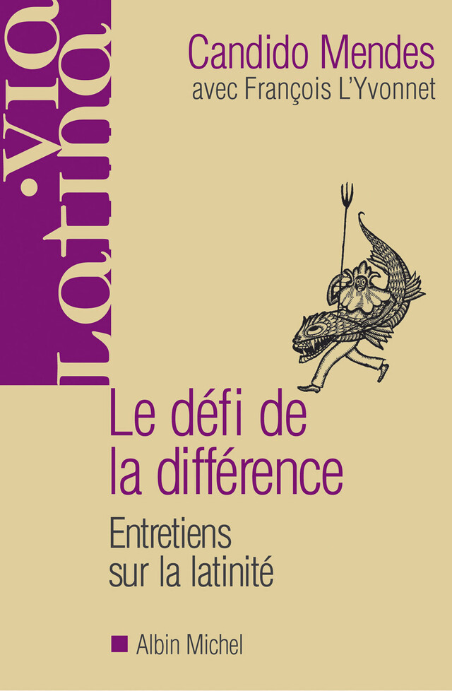 Le Défi de la différence - Candido Mendes, François l'Yvonnet - Albin Michel