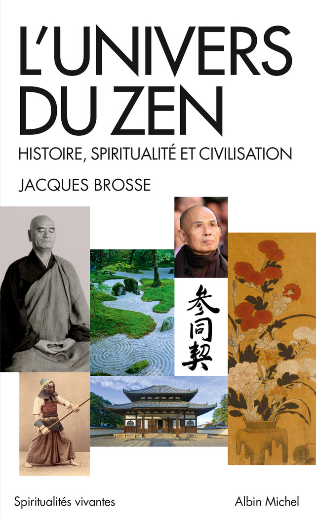 L'Univers du zen - Jacques Brosse - Albin Michel