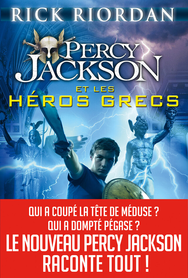 Percy Jackson et les héros grecs - Rick Riordan - Albin Michel