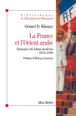 La France et l'Orient arabe