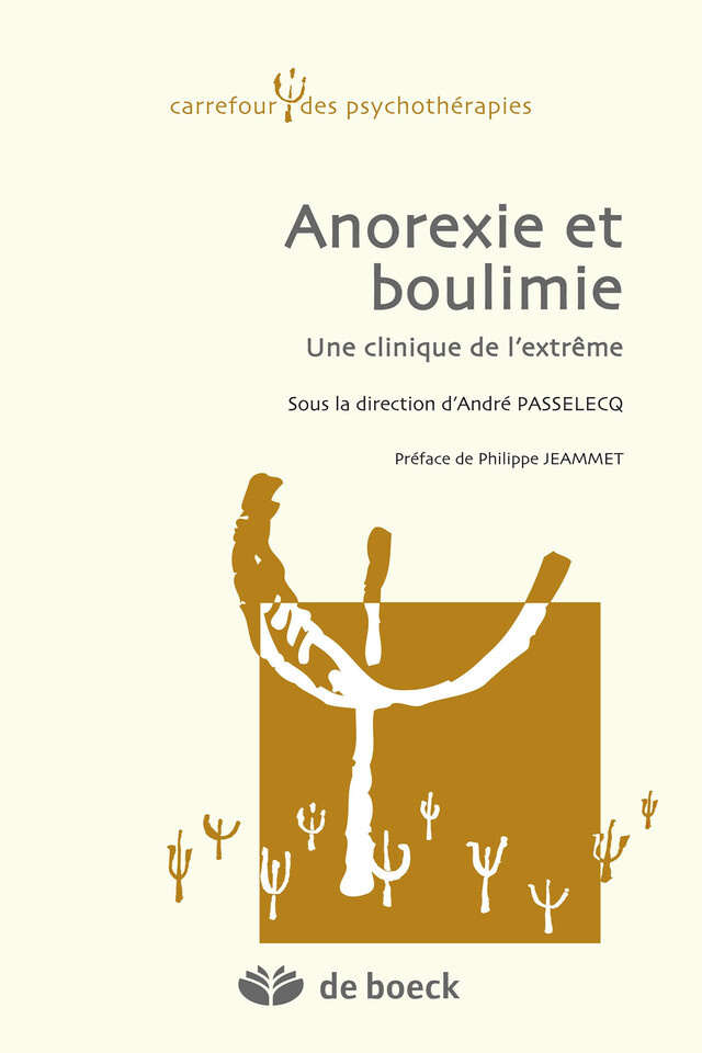 Anorexie et boulimie - André Passelecq - De Boeck Supérieur