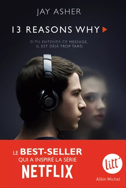 13 Reasons why (Treize raisons - édition série télé)