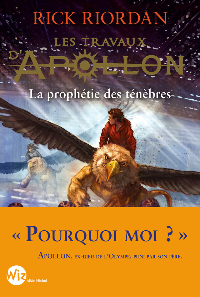 Les Travaux d'Apollon - tome 2 - Rick Riordan - Albin Michel